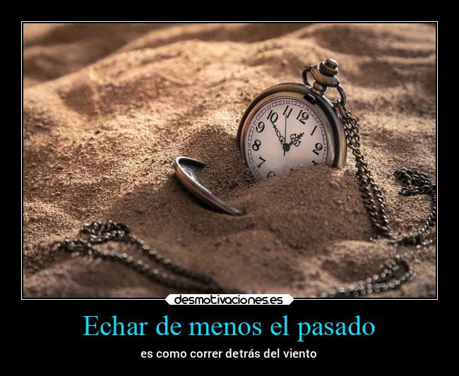 carteles pasado recuerdos vida verano alicea desmoverano2021 desmotivaciones