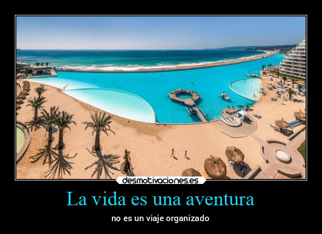 La vida es una aventura - 