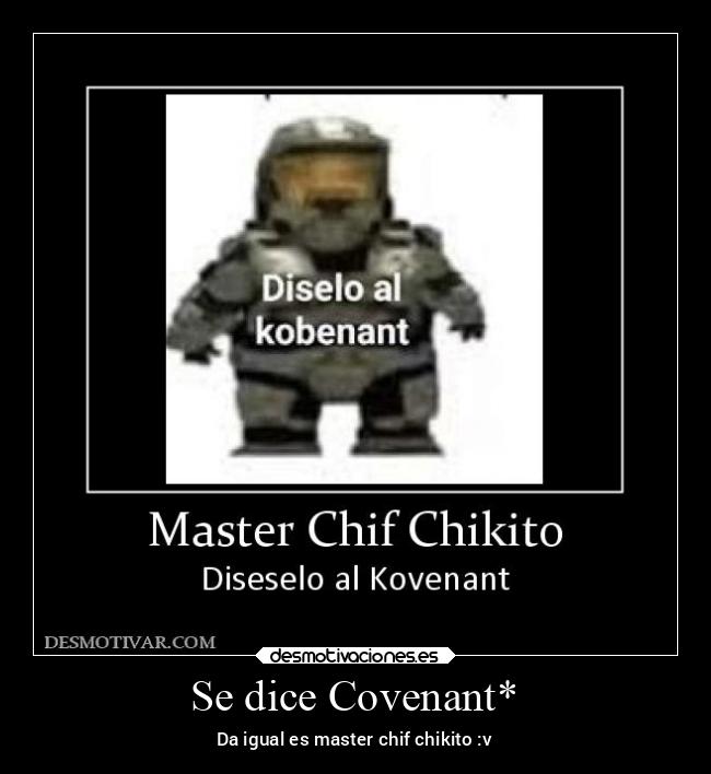 Se dice Covenant* - 