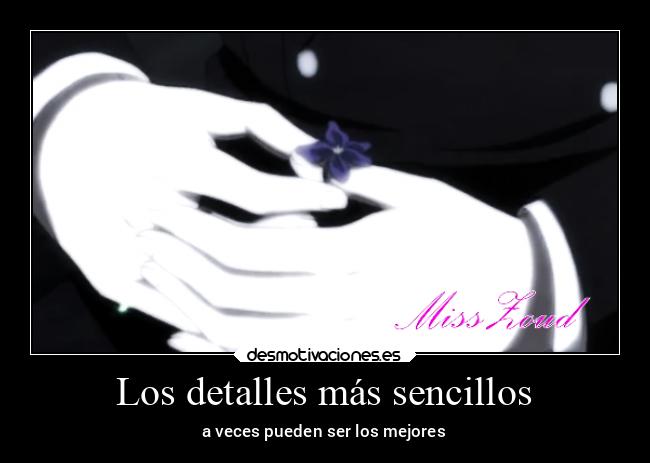 Los detalles más sencillos - a veces pueden ser los mejores