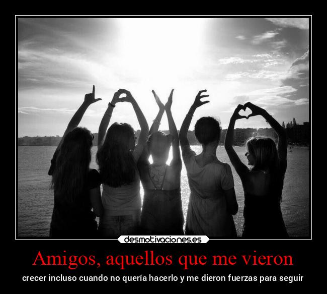 carteles amigos vida llllllllllllllll deadvil waltkmiamor desmotivaciones