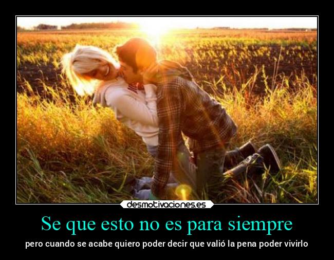 Se que esto no es para siempre - 