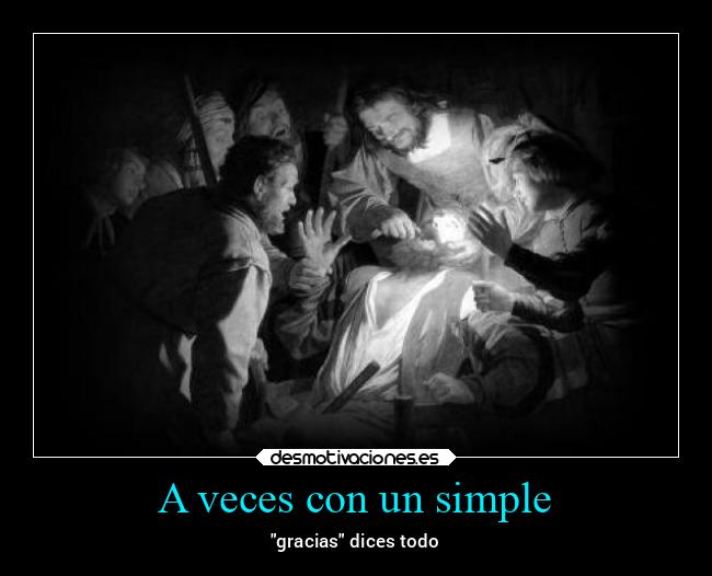 A veces con un simple - 