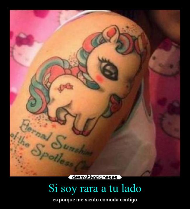 Si soy rara a tu lado - 