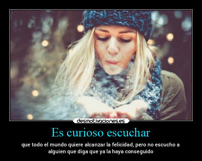 Es curioso escuchar - 