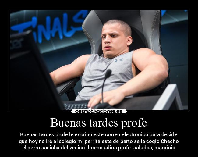 Buenas tardes profe - Buenas tardes profe le escribo este correo electronico para desirle
que hoy no ire al colegio mi perrita esta de parto se la cogio Checho
el perro sasicha del vesino. bueno adios profe. saludos, mauricio