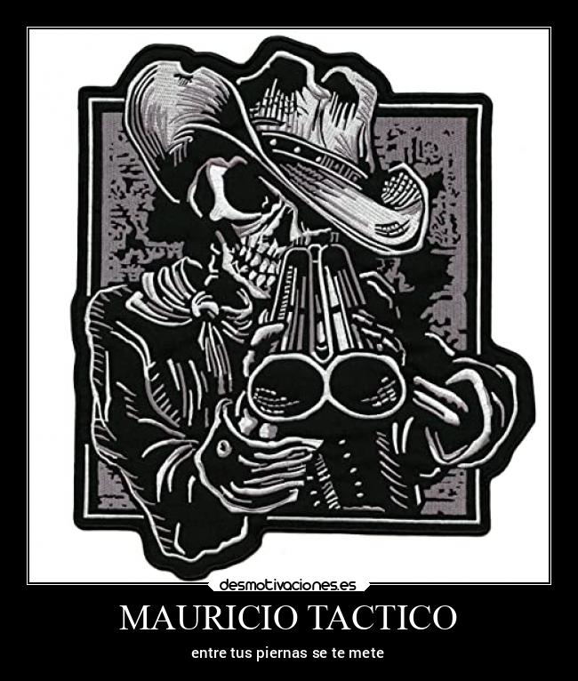 MAURICIO TACTICO - 