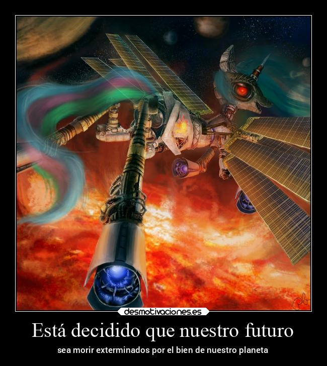 Está decidido que nuestro futuro - 