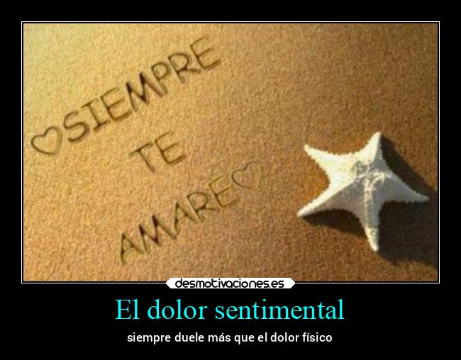 El dolor sentimental - 