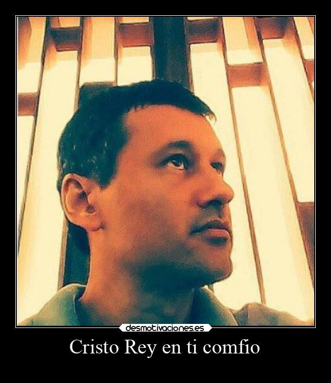 Cristo Rey en ti comfio -