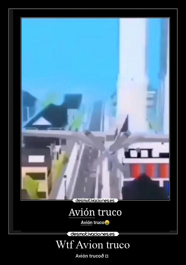 Wtf Avion truco - Avión truco🤑