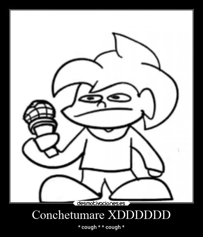 Conchetumare XDDDDDD - 