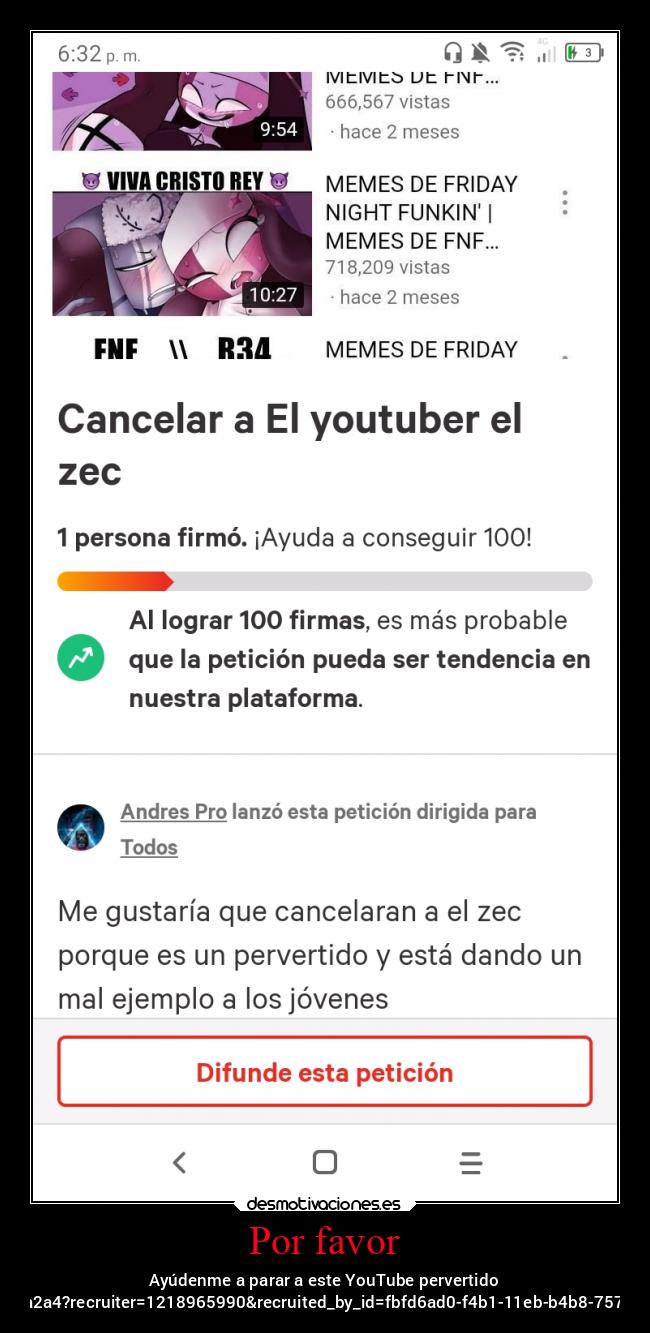 Por favor - Ayúdenme a parar a este YouTube pervertido
https://www.change.org/p/todos-cancelar-a-el-youtuber-el-zec-ec8200f0-717c-4f8a-8f51-3d08ce76a2a4?recruiter=1218965990&recruited_by_id=fbfd6ad0-f4b1-11eb-b4b8-7578bb4bf225&utm_source=share_petition&utm_medium=copylink&utm_campaign=petition_dashboard