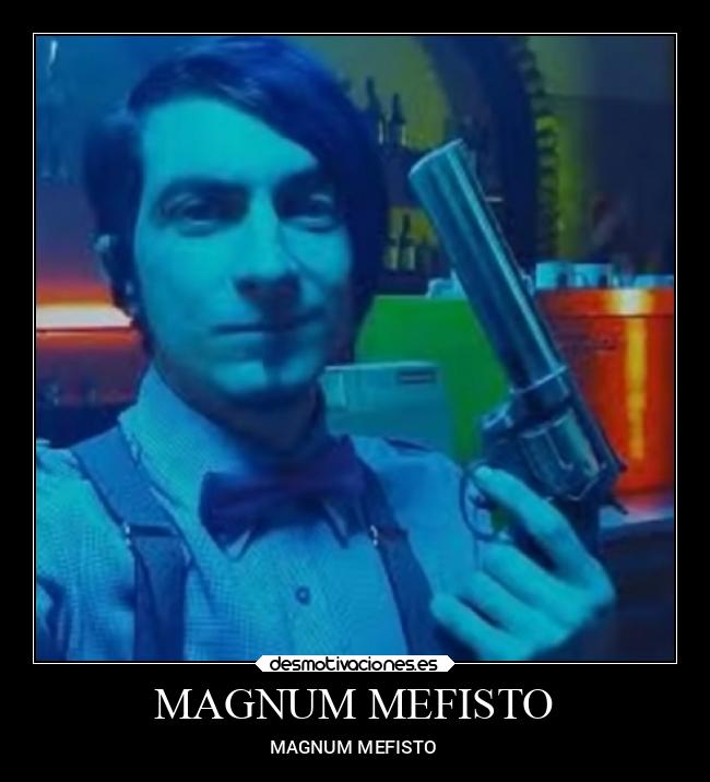 MAGNUM MEFISTO - 