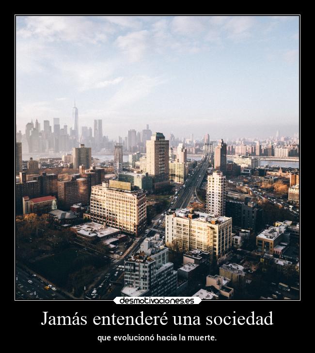 carteles sociedad vida desmotivaciones