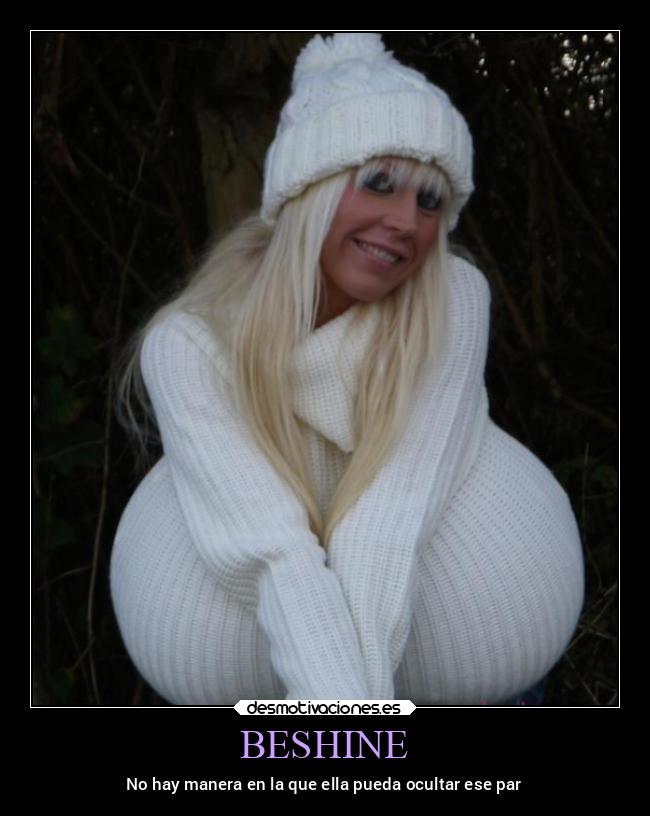 BESHINE - No hay manera en la que ella pueda ocultar ese par