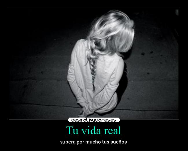 Tu vida real - 