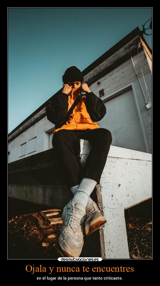 Ojala y nunca te encuentres - 