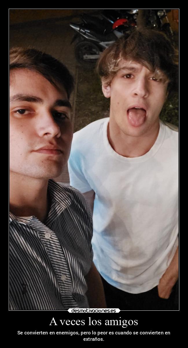 carteles amigos amigos desmotivaciones desmotivaciones