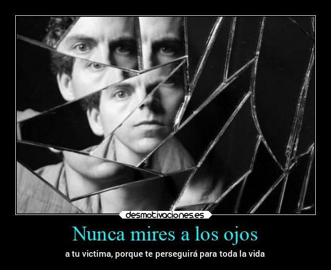 Nunca mires a los ojos - 