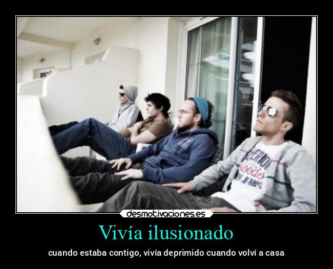 Vivía ilusionado - 