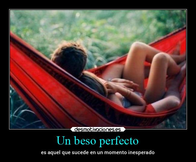 Un beso perfecto - 