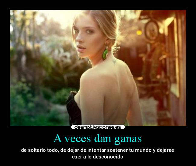 A veces dan ganas - 