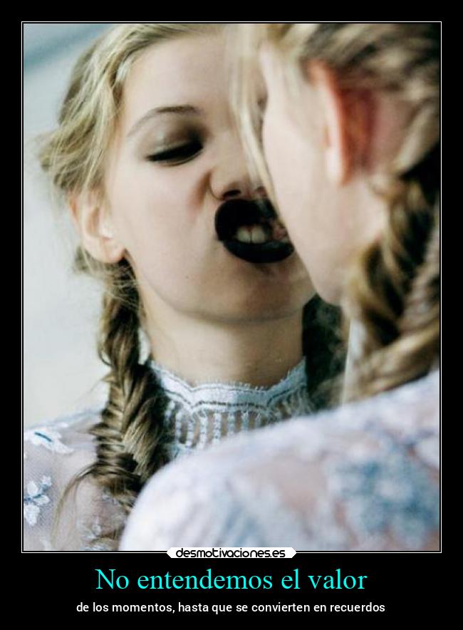 No entendemos el valor - 