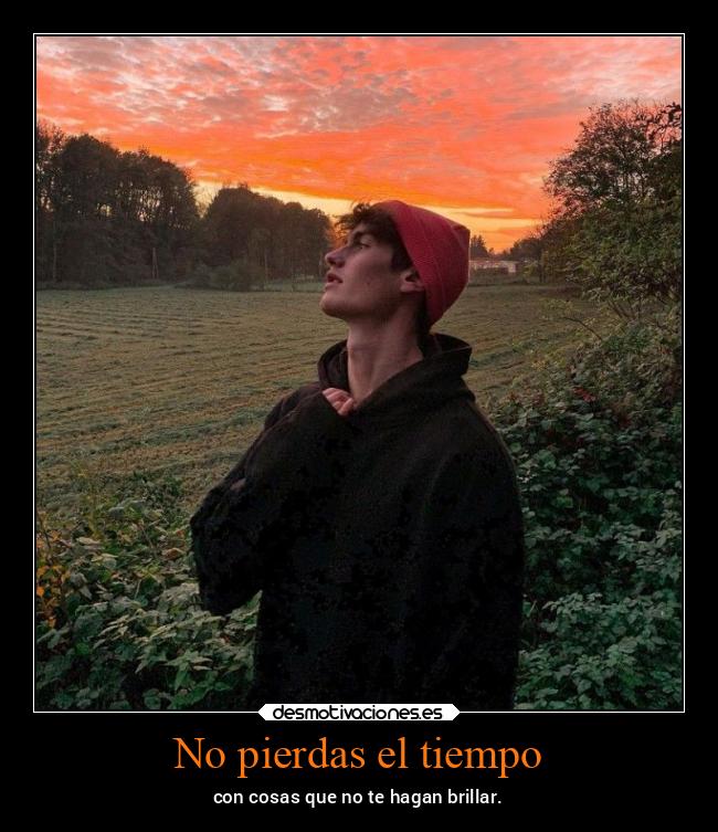 No pierdas el tiempo - 