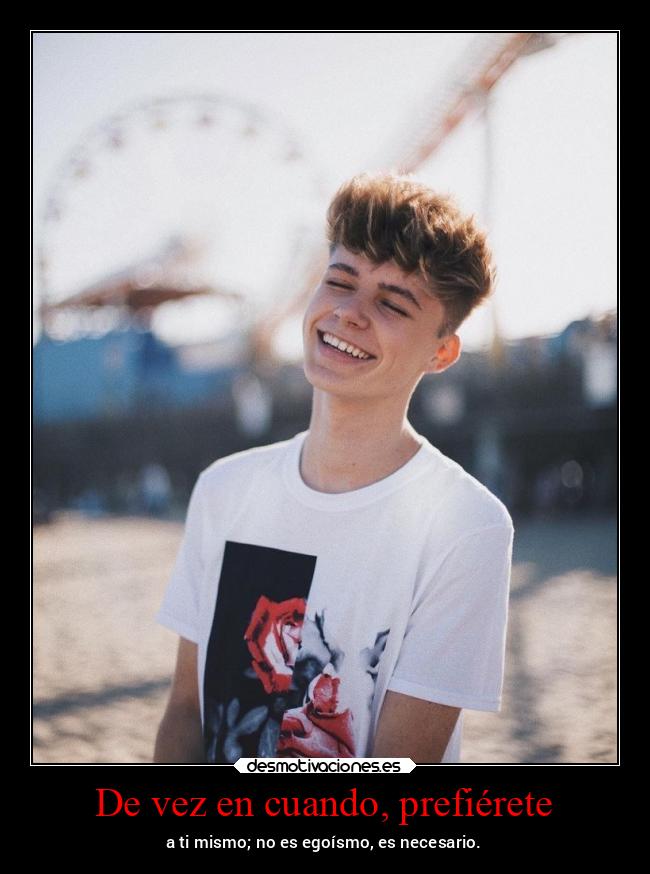 De vez en cuando, prefiérete - 