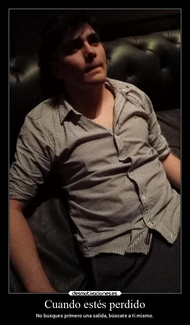 Cuando estés perdido -