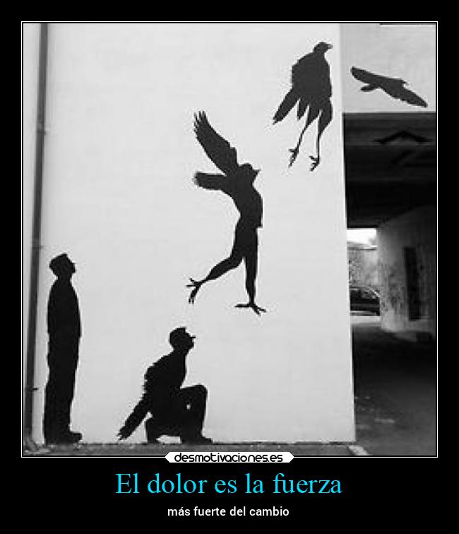 El dolor es la fuerza - 