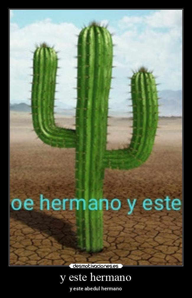 y este hermano - 