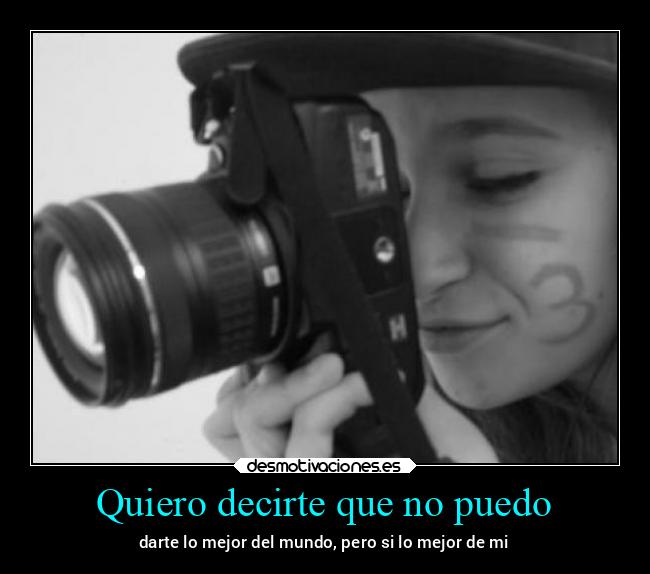 Quiero decirte que no puedo - 