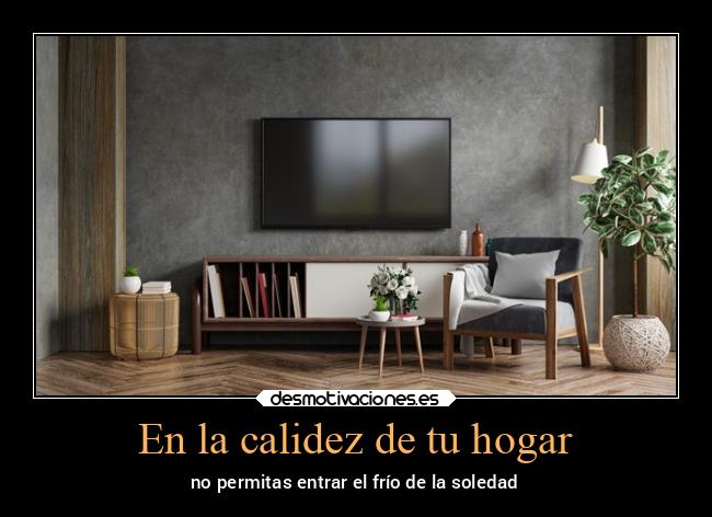En la calidez de tu hogar -