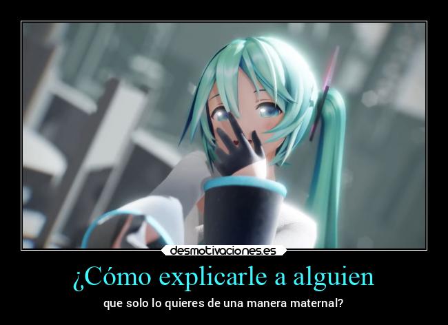 ¿Cómo explicarle a alguien -