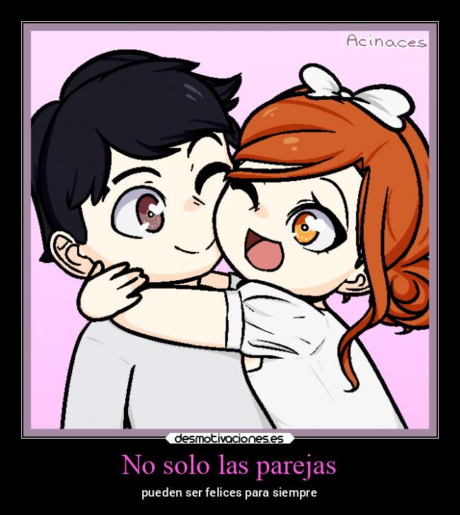 No solo las parejas -