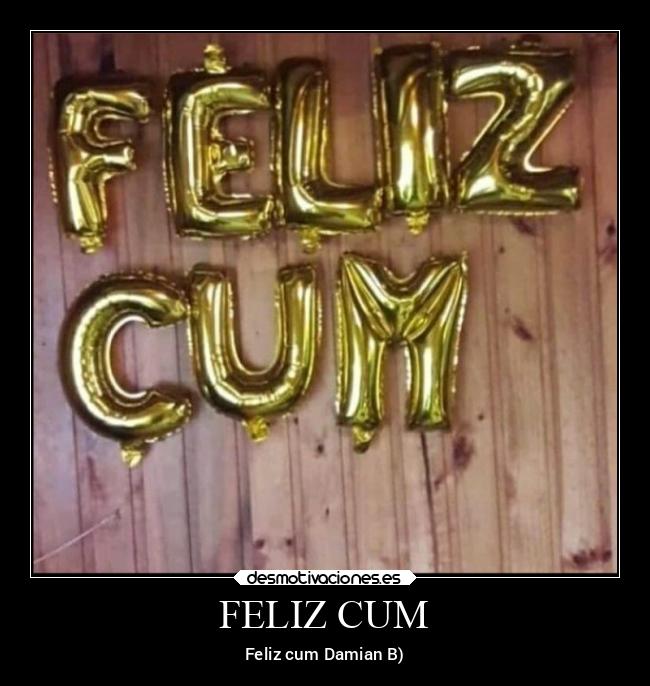 FELIZ CUM - 