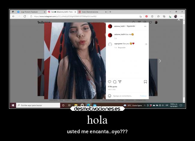 hola - usted me encanta..oyo???