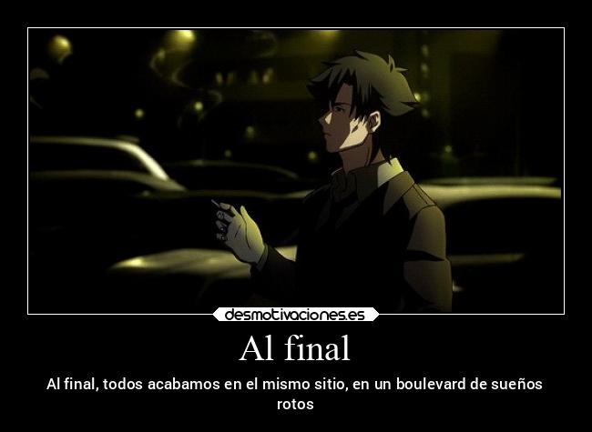 Al final -