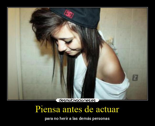 Piensa antes de actuar - 