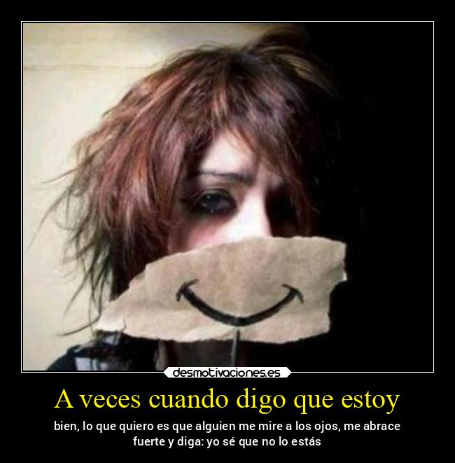A veces cuando digo que estoy -