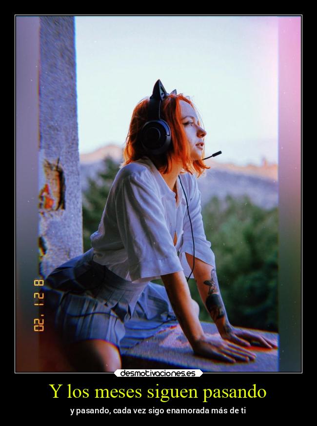Y los meses siguen pasando - 