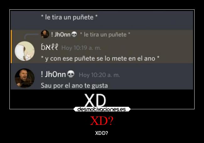 XD? - XDD?