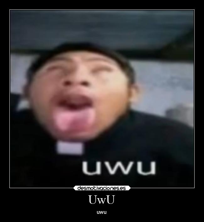 UwU -