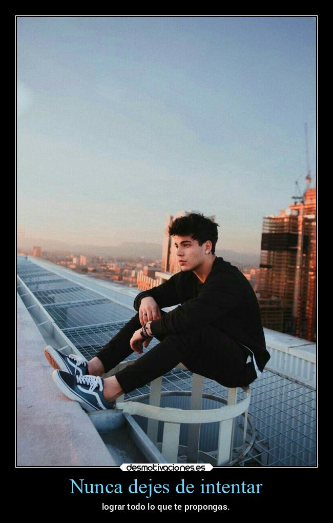 Nunca dejes de intentar - 