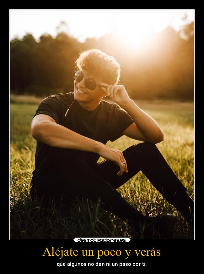 Aléjate un poco y verás - 