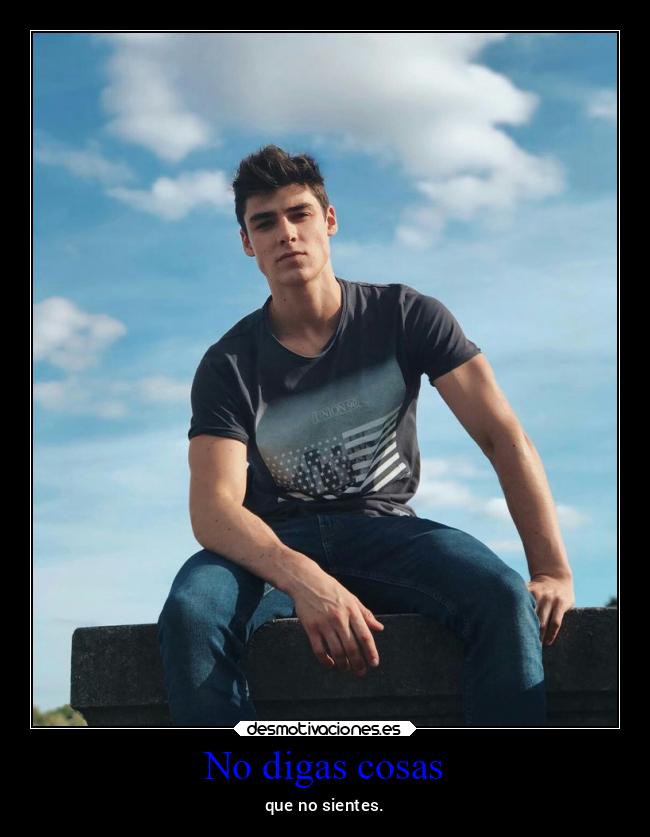 No digas cosas - 
