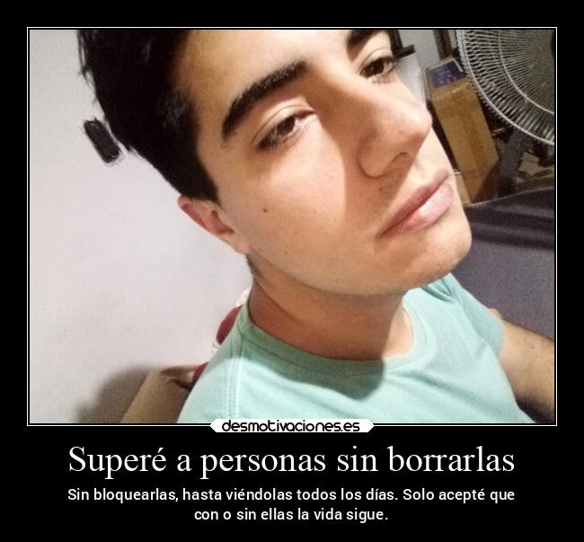 carteles desmotivaciones motivaciones sociedad amor desamor superacion reflexion aceptacion sabiduria desmotivaciones