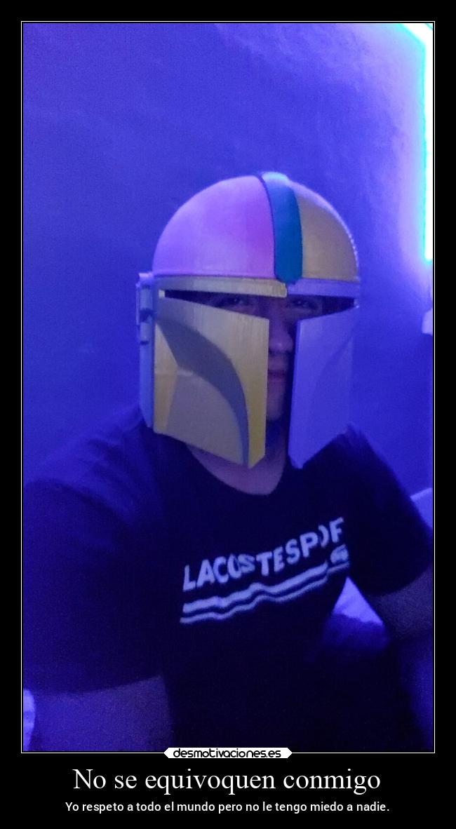 No se equivoquen conmigo -